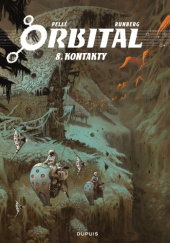 Okładka książki Orbital #08: Contacts Serge Pelle, Sylvain Runberg