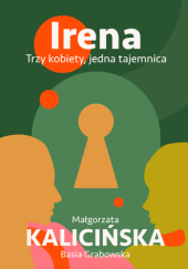Okładka książki Irena Basia Grabowska, Małgorzata Kalicińska