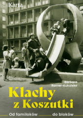 Okładka książki Klachy z Koszutki Barbara Romer-Kukulska