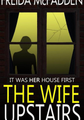 Okładka książki The wife upstairs Freida McFadden