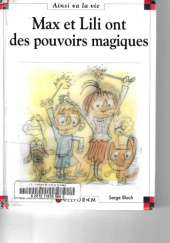 Okładka książki Max et Lili ont des pouvoirs magiques Dominique de Saint Mars