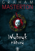 Okładka książki Wybryk natury Graham Masterton