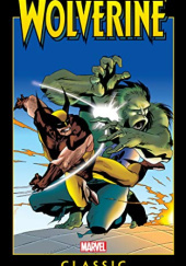 Okładka książki Wolverine Classic Vol. 3 John Buscema, Peter David, Kevin Nowlan