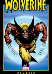 Okładka książki Wolverine Classic Vol. 4 John Byrne, Archie Goodwin