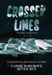 Okładka książki Crossed Lines Cassie Hargrove, Seven Rue