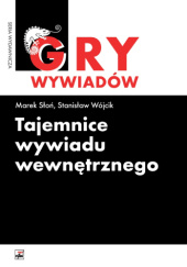 Okładka książki Tajemnice wywiadu wewnętrznego Marek Słoń, Stanisław Wójcik