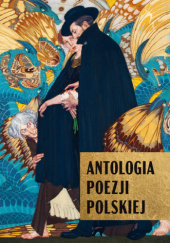 Okładka książki Antologia poezji polskiej praca zbiorowa