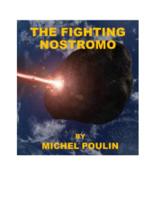 Okładka książki Fighting Nostromo Michel Poulin