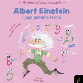 Okładka książki O wielkich dla małych. Albert Einstein i jego genialna teoria Fabrizio Di Baldo, Altea Villa