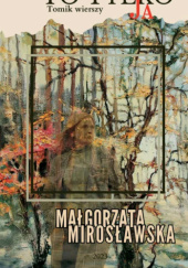 Okładka książki To tylko ja Małgorzata Mirosławska