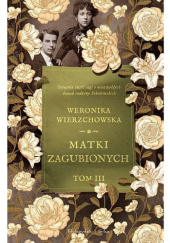 Okładka książki Matki zagubionych Weronika Wierzchowska