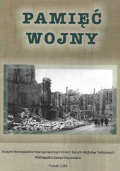 Okładka książki Pamięć wojny Elżbieta Kaźmierska, Andrzej Stelmach