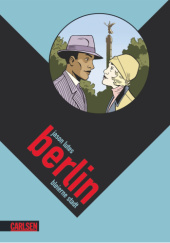 Okładka książki Berlin 2: Bleierne Stadt Jason Lutes