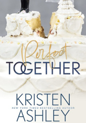 Okładka książki Perfect Together Kristen Ashley