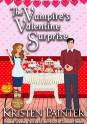 Okładka książki The Vampire's Valentine Surprise Kristen Painter