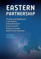 Eastern partnership: The Role and Significance in the Process of Transformation of the Countries of Eastern Europe and the South Caucasus