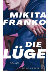 Okładka książki Die Lüge Mikita Franko