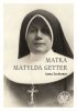 Okładka książki matka Matylda Getter Anna Zechenter