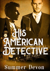 Okładka książki His American Detective Summer Devon