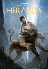 Okładka książki Herakles. Świat mitów Clotilde Bruneau