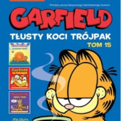 Okładka książki Garfield. Tłusty koci trójpak. Tom 15 Jim Davis