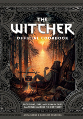 Okładka książki The Witcher Official Cookbook Karolina Krupecka, Anita Sarna