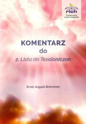 Okładka książki Komentarz do 2. Listu do Tesaloniczan Ernst-August Bremicker