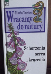 Wracamy do natury. Schorzenia serca i krążenia