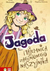 Okładka książki Jagoda i tajemnica zaginionego naszyjnika Wiola Michońska