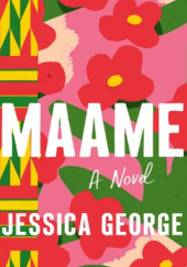 Okładka książki Maame Jessica George