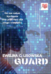 Okładka książki Guard Ewelina C. Lisowska