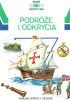 Okładka książki Podróże i odkrycia Theodore Rowland-Entwistle
