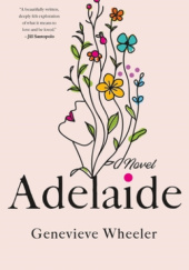 Okładka książki Adelaide Genevieve Wheeler
