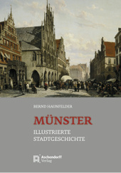 Okładka książki Münster. Illustrierte Stadtgeschichte Bernd Hauenfelder