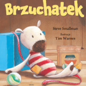 Okładka książki Brzuchatek Steve Smallman, Tim Warnes