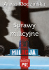 Sprawy milicyjne