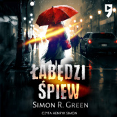 Okładka książki Łabędzi śpiew Simon R. Green