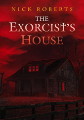 Okładka książki The Exorcist's House Nick Roberts