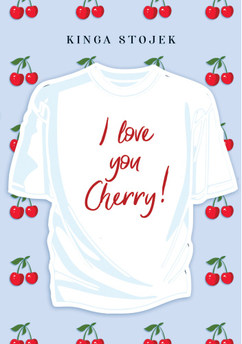 I love you Cherry!