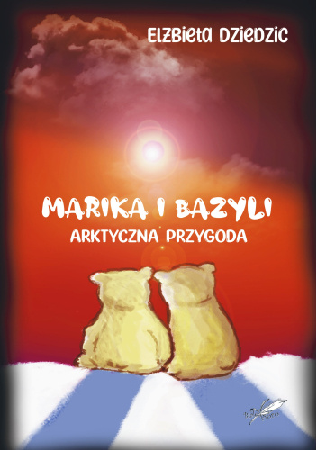 Marika i Bazyli. Arktyczna przygoda
