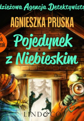 Okładka książki Pojedynek z Niebieskim Agnieszka Pruska