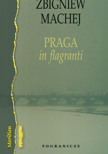 Praga in flagranti