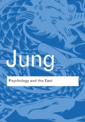 Okładka książki Psychology and the east Carl Gustav Jung