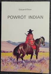 Okładka książki Powrót Indian Eduard Klein