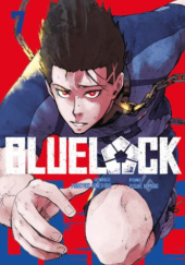 Okładka książki Blue Lock tom 7 Muneyuki Kaneshiro, Yusuke Nomura