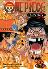 Okładka książki One Piece: Aces Story vol. 2 Tatsuya Hamazaki, Eiichiro Oda
