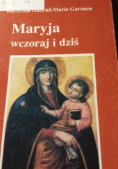 Maryja wczoraj i dziś