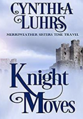 Okładka książki Knight Moves Cynthia Luhrs