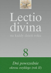 Okładka książki Lectio divina na każdy dzień roku. Dni powszednie okresu zwykłego (rok II) Pier Giordano Cabra, Giorgio Zevini