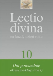 Okładka książki Lectio divina na każdy dzień roku. Dni powszednie okresu zwykłego (rok I) Pier Giordano Cabra, Giorgio Zevini